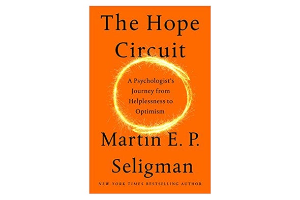 The Hope Circuit A Psychologists Journey from Helplessness to Optimism
Epub-Ebook