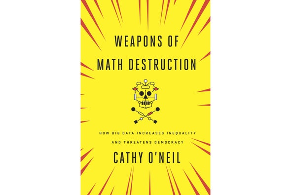 Review: <i>Weapons of Math Destruction</i>