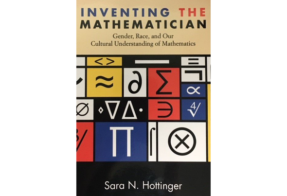 Review: <i>Inventing the Mathematician</i>