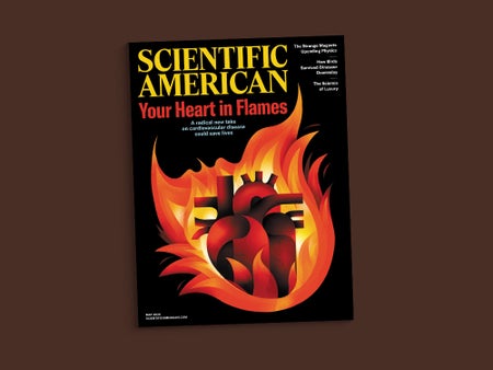 Cover of the May 2026 issue of Scientific American, featuring an illustration of a heart on fire, against a brown background.