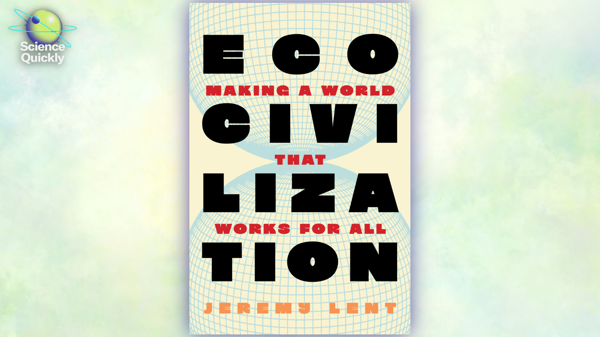 An illustration of a book cover with the words "Ecocivilization" against a faded yellow background