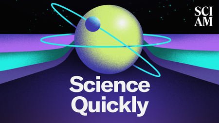 A small blue sphere orbits a larger blue sphere on a purple and blue background, with "Science Quickly" written below.