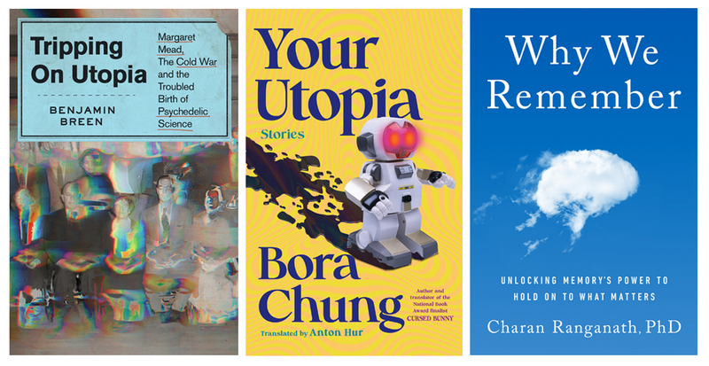 Image of book covers for, Tripping On Utopia, Your Utopia, and Why We Remember