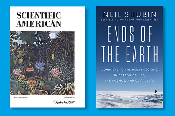 Portada de un número de Scientific American y la portada del libro Ends of the Earth