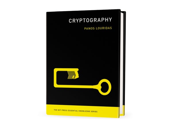 Book Review: Cryptography Is as Much an Art as a Science Book Review: Cryptography Is as Much an Art as a Science