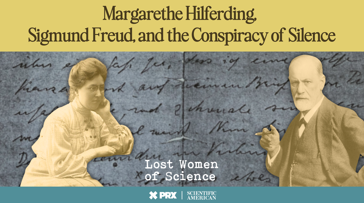 Remembering Margarethe Hilferding, the First Woman Admitted to Freud’s Vienna Psychoanalytic Society