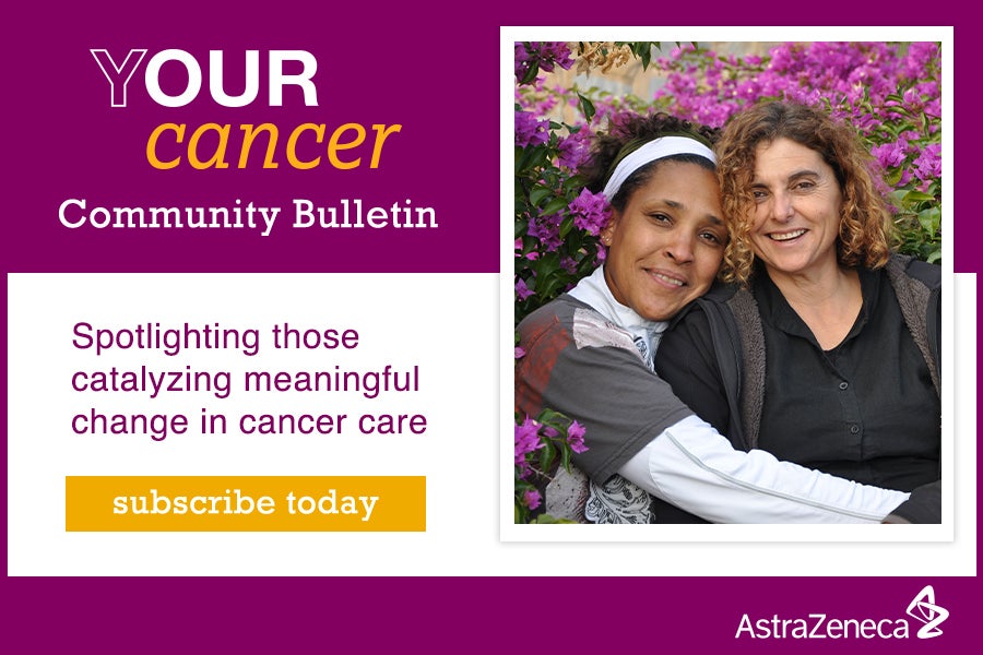 Your cancer community bulletin