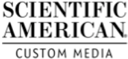 SCIENTIFIC AMERICAN | CUSTOM MEDIA