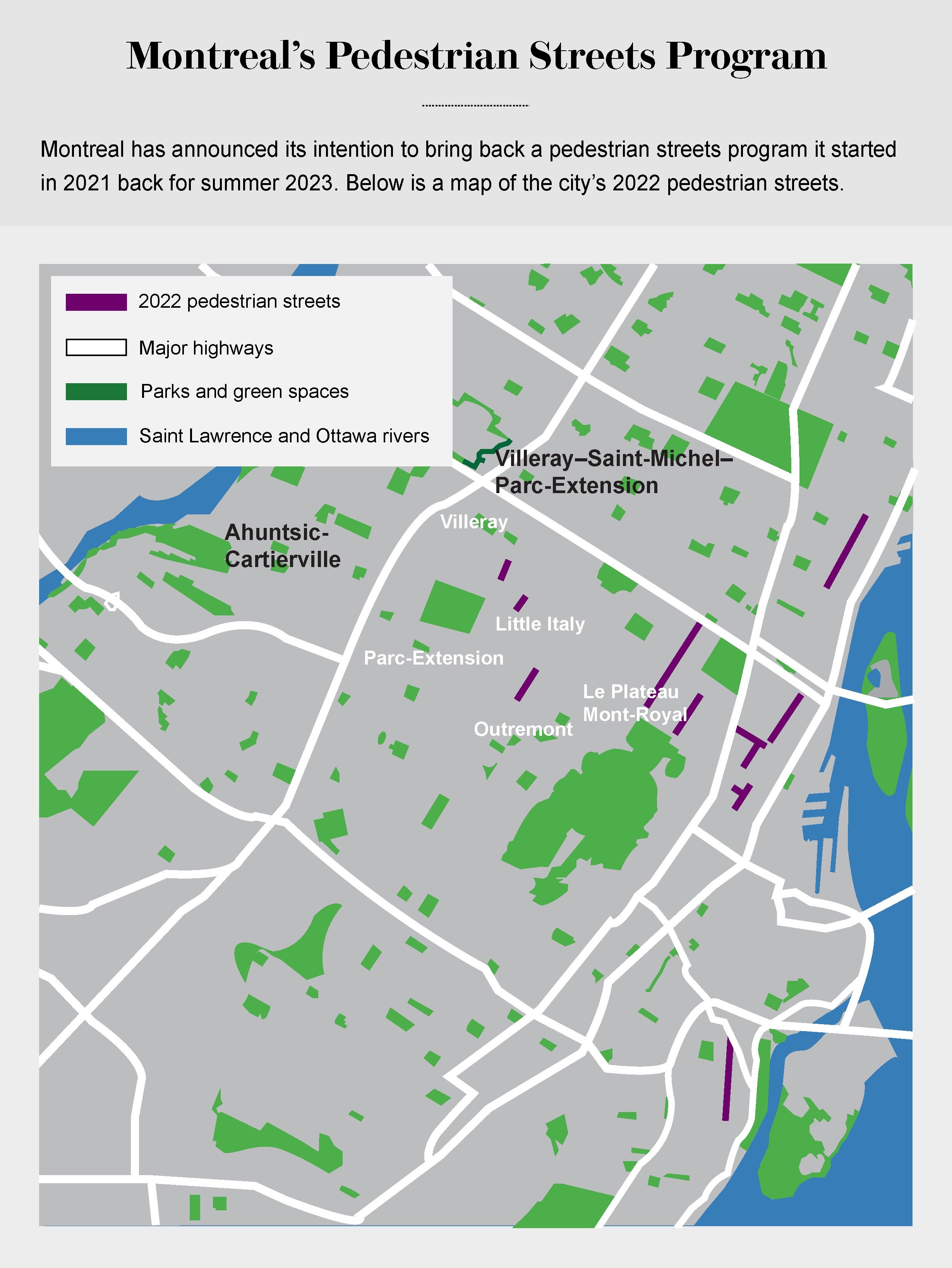 Map shows the location of Montreal’s 2022 pedestrian streets.