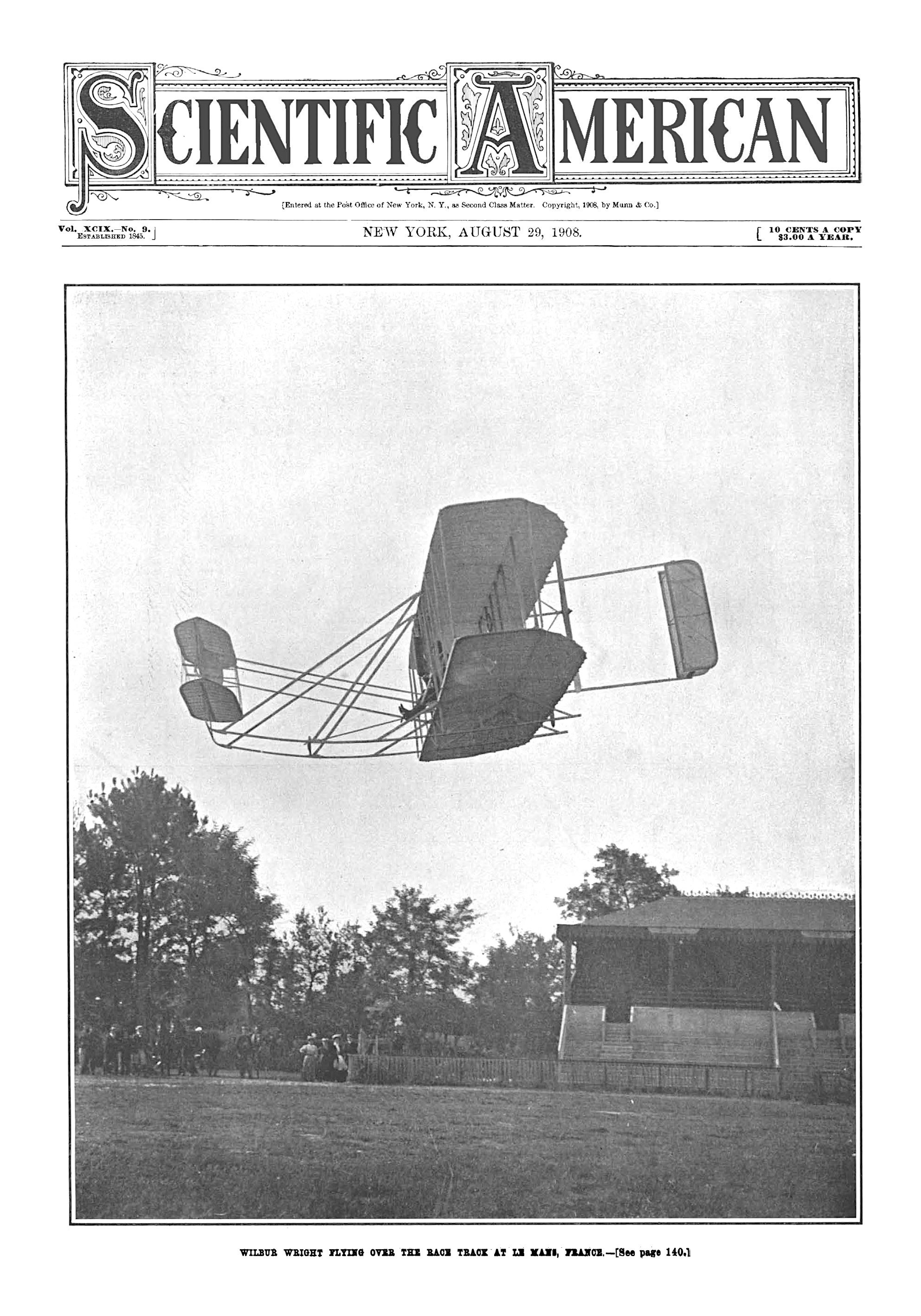 Wilbur Wright demonstrates the Wright's mastery of the airplane in August 1908.