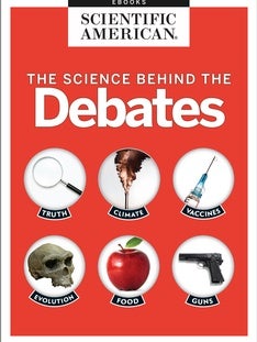 The Science Behind the Debates