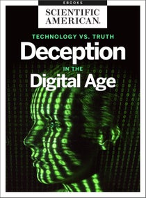 Technology vs. Truth: Deception in the Digital Age