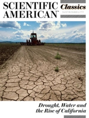 Drought, Water and the Rise of California