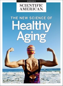 The New Science of Healthy Aging