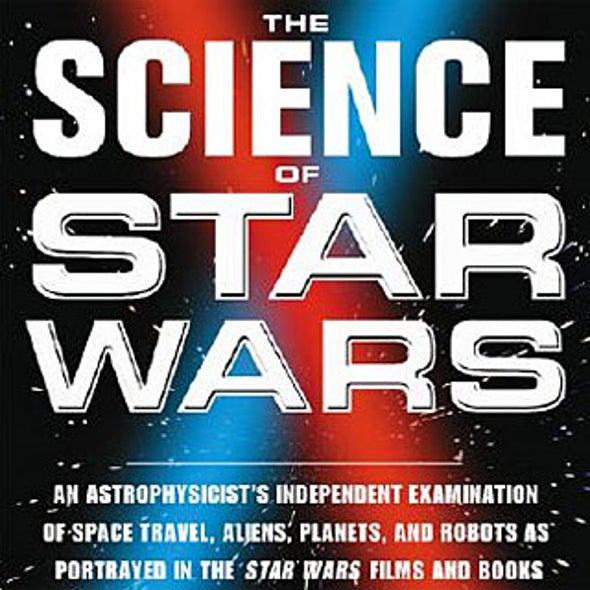 <i>The Science of Star Wars</i>