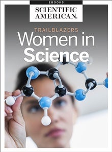 Trailblazers: Women in Science