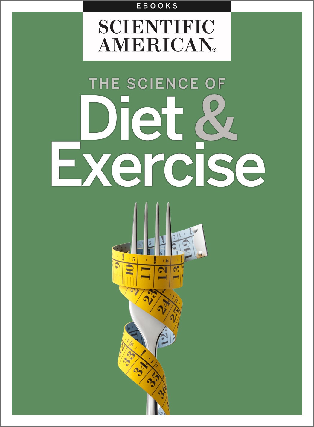 The Science of Diet & Exercise