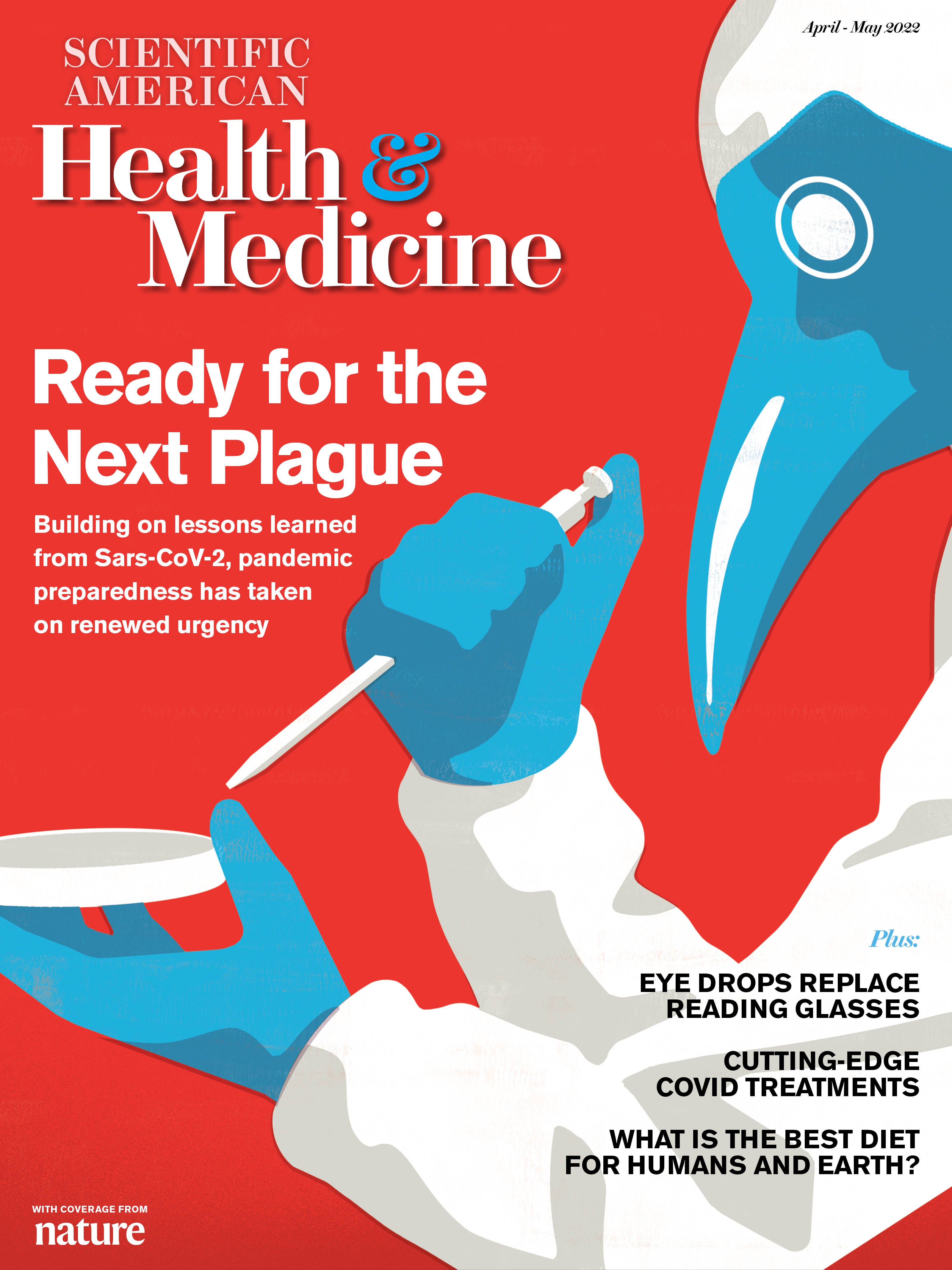 Health & Medicine: Ready for the Next Plague
