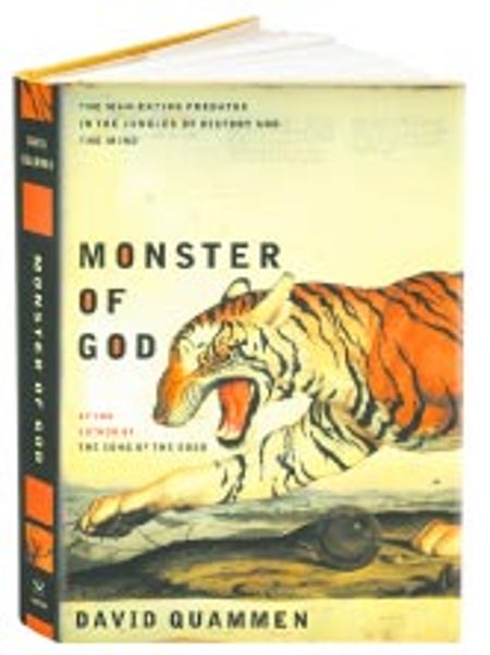 Monster of God: The Man-Eating Predator in the Jungles of History and the Mind