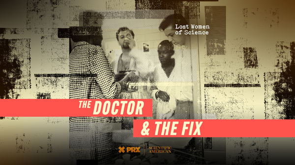 A photoillustration of a doctor and three patients overlain with the words "THE DOCTOR & THE FIX"