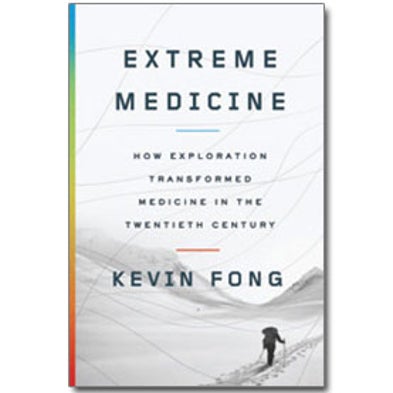 Book Review Extreme Medicine Scientific American