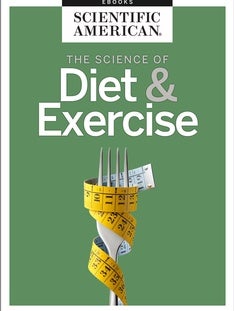 The Science of Diet and Exercise