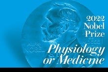 Discoveries about Ancient Human Evolution Win 2022 Nobel Prize in Physiology or Medicine