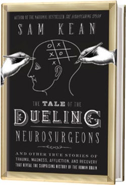 the tale of the dueling neurosurgeons