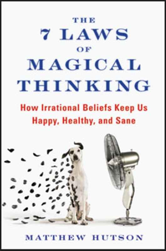 <i>MIND</i> Reviews: <i>The 7 Laws of Magical Thinking</i>