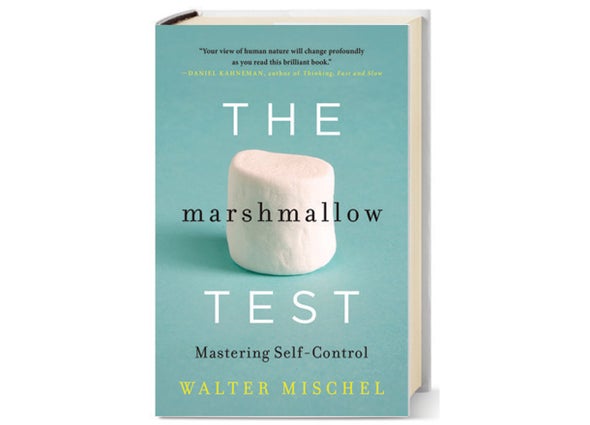 Book Review: <i>The Marshmallow Test: Mastering Self-Control</i>