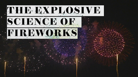 The Science of Fireworks