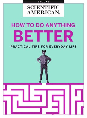 How to Do Anything Better