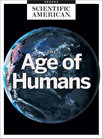 The Age of Humans
