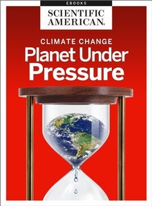 Climate Change: Planet Under Pressure