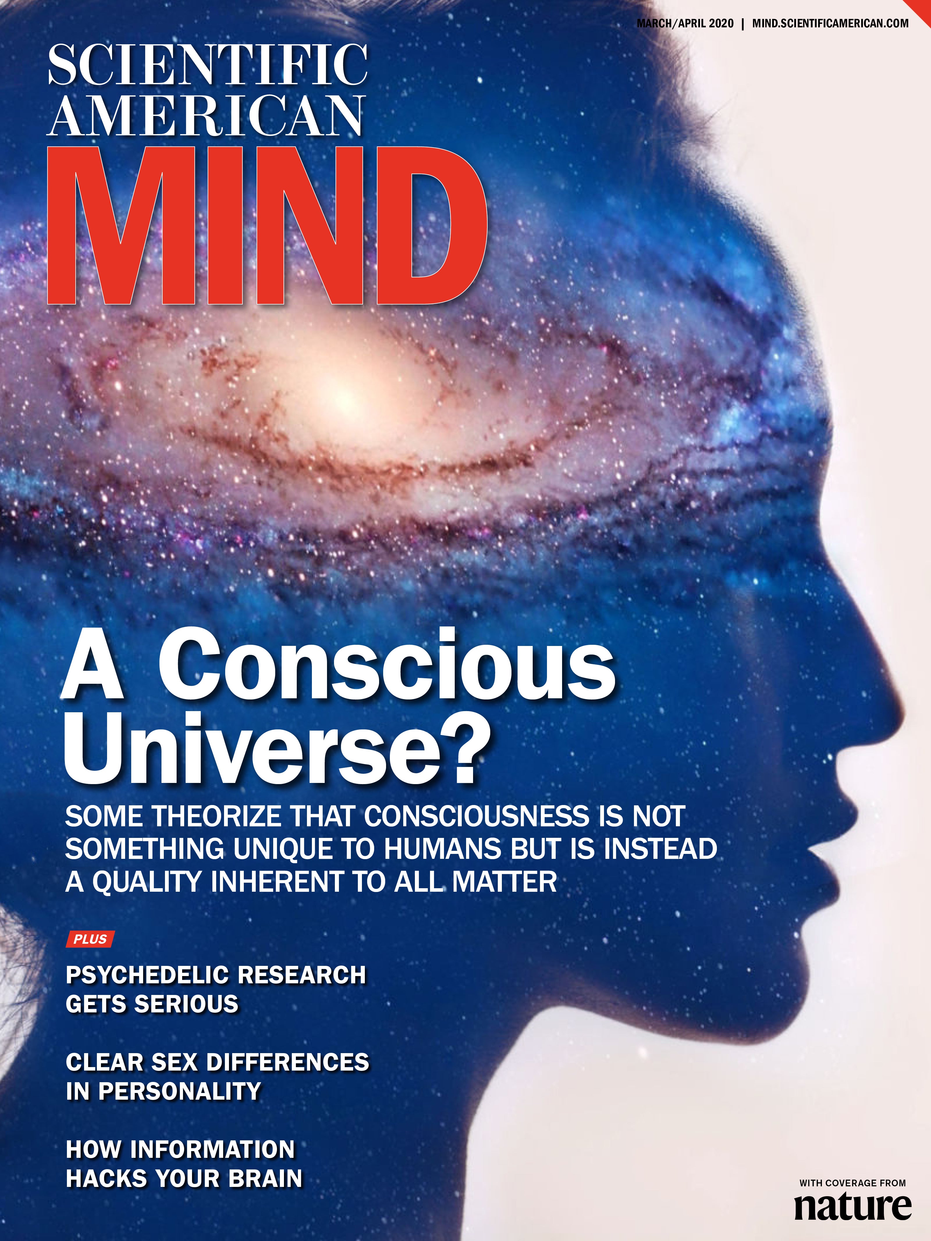 Scientific American Mind: A Conscious Universe?