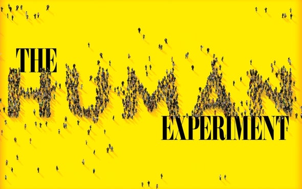 The Human Experiment