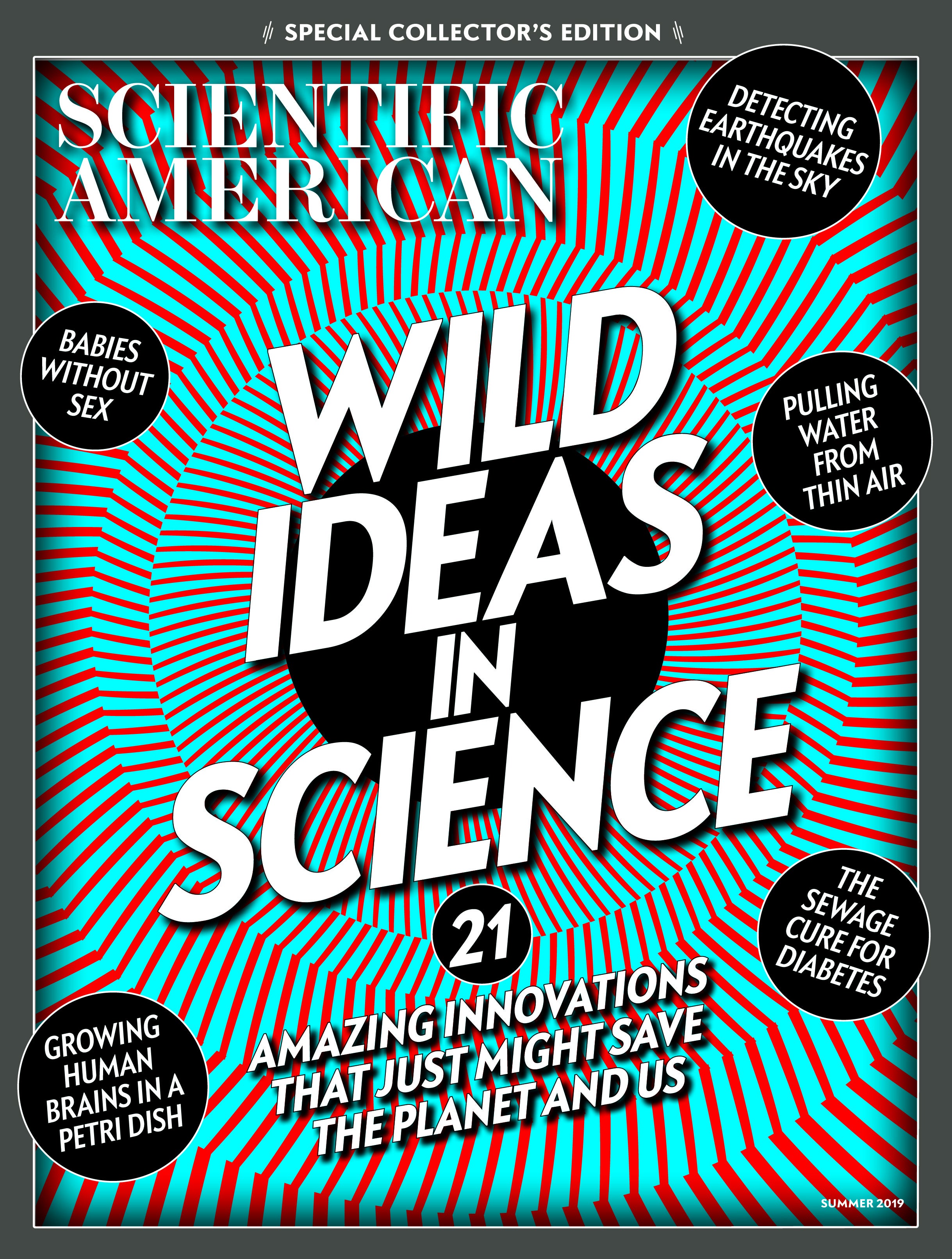 Wild Ideas in Science