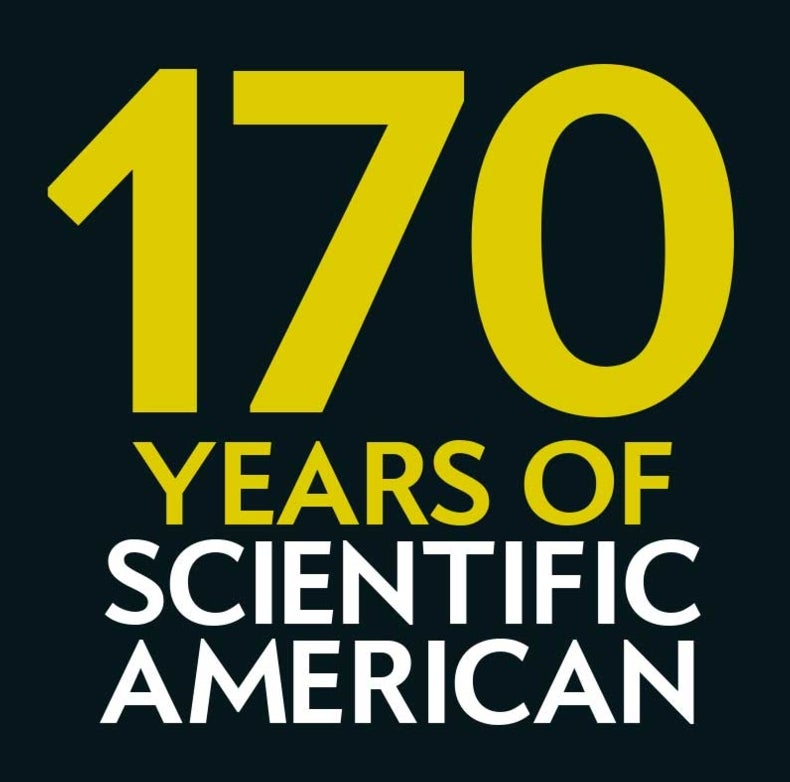 Landmark Articles Highlight Scientific American's 170 years