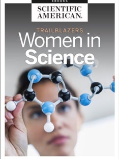 Trailblazers: Women in Science